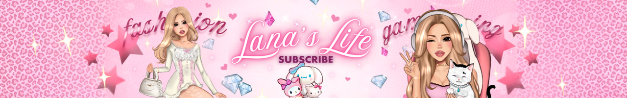 Lana's Life