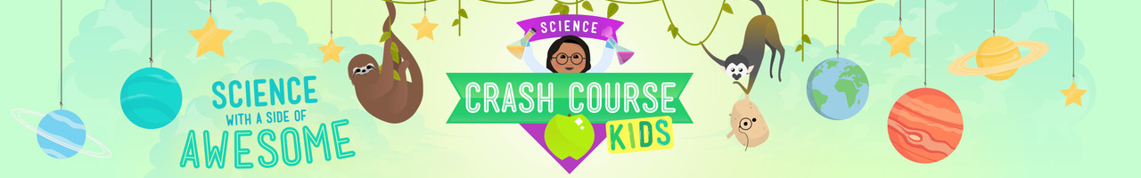 Crash Course Kids