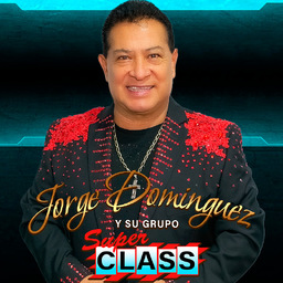 Jorge Dominguez y su Grupo Super Class