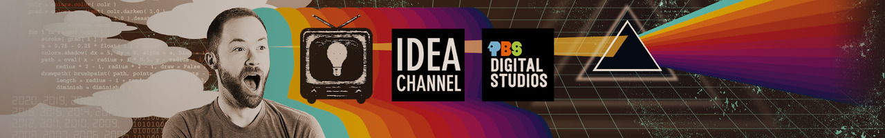 PBS Idea Channel