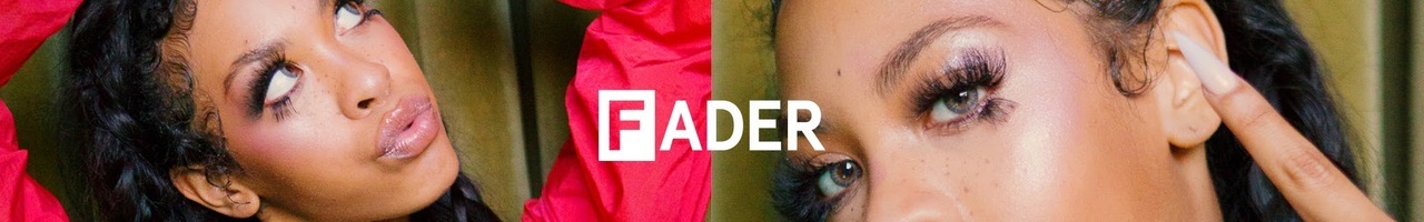 The FADER