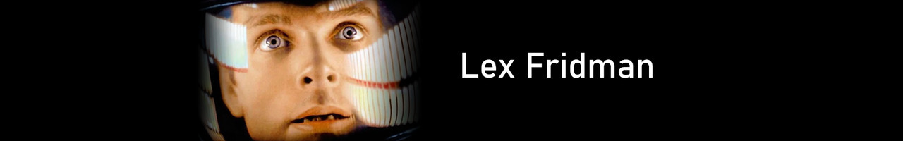 Lex Fridman
