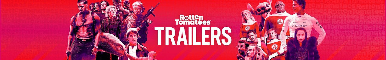 Rotten Tomatoes Trailers