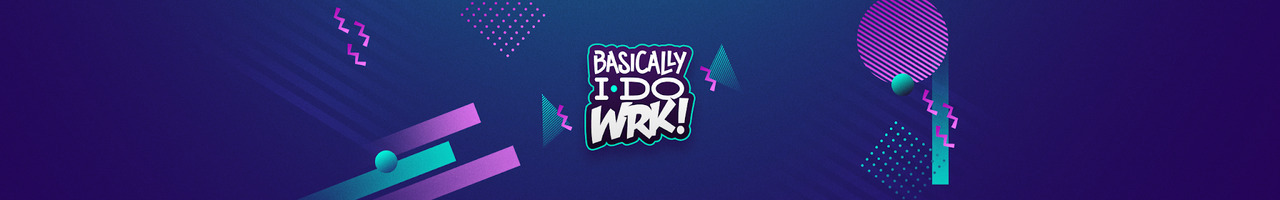 BasicallyIDoWrk