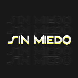 Sin Miedo