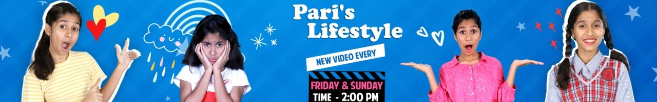 Pari's Lifestyle