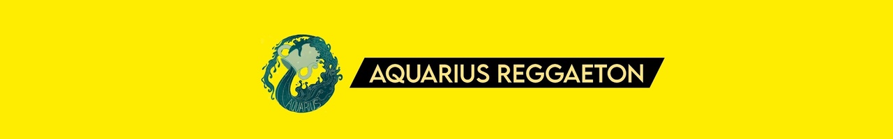 Aquarius Reggaeton