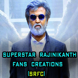SUPERSTAR RAJINIKANTH FANS CREATIONS [SRFC]