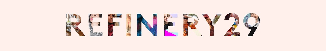 Refinery29