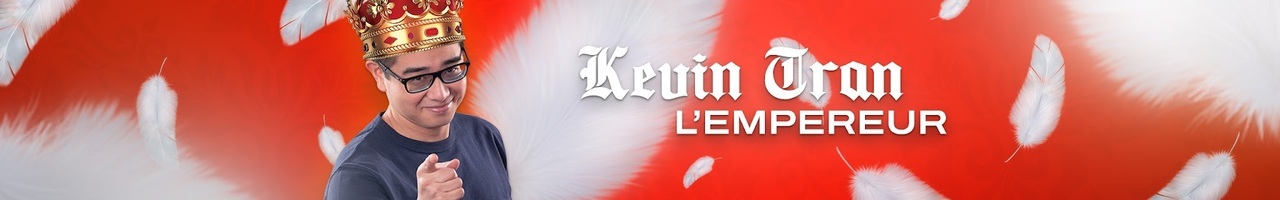 Kevin Tran L'Empereur