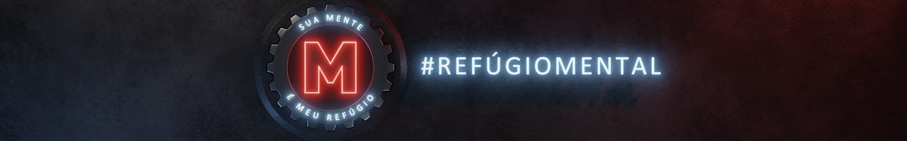 #Refúgio Mental