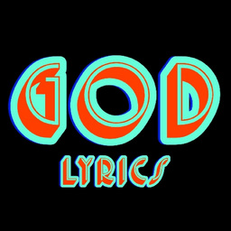 GOD LYRICS