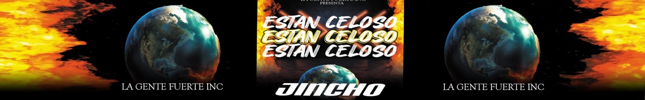 EL JINCHO LA GENTE FUERTE