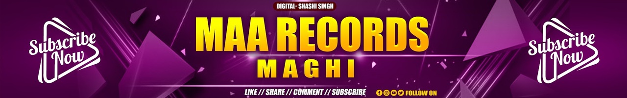 Maa Records - Maghi
