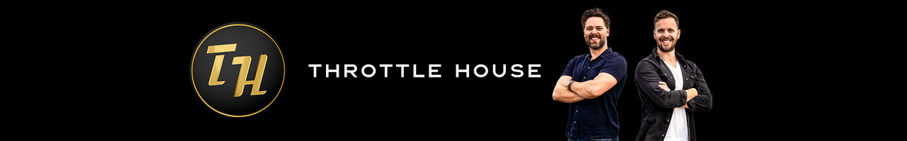 Throttle House