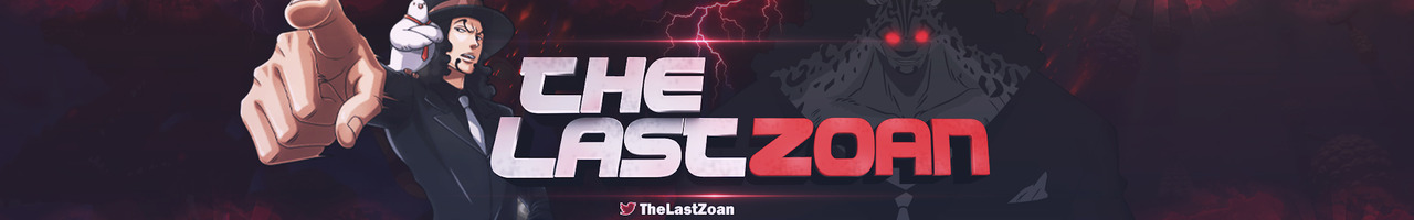 The Last Zoan